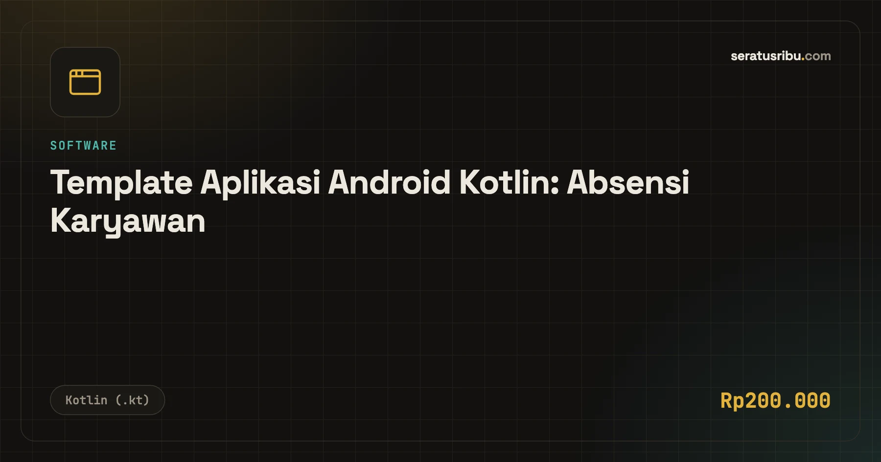 Tampilan Template Aplikasi Android Kotlin: Absensi Karyawan