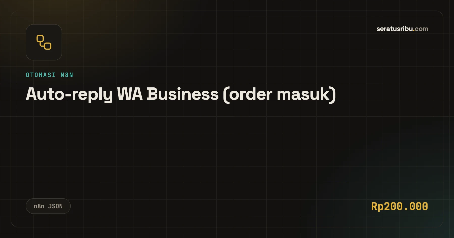 Auto-reply WA Business (order masuk)