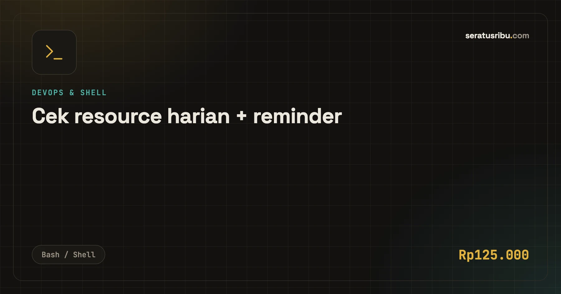 Cek resource harian + reminder