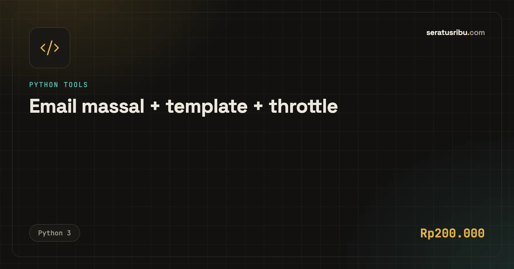 Email massal + template + throttle