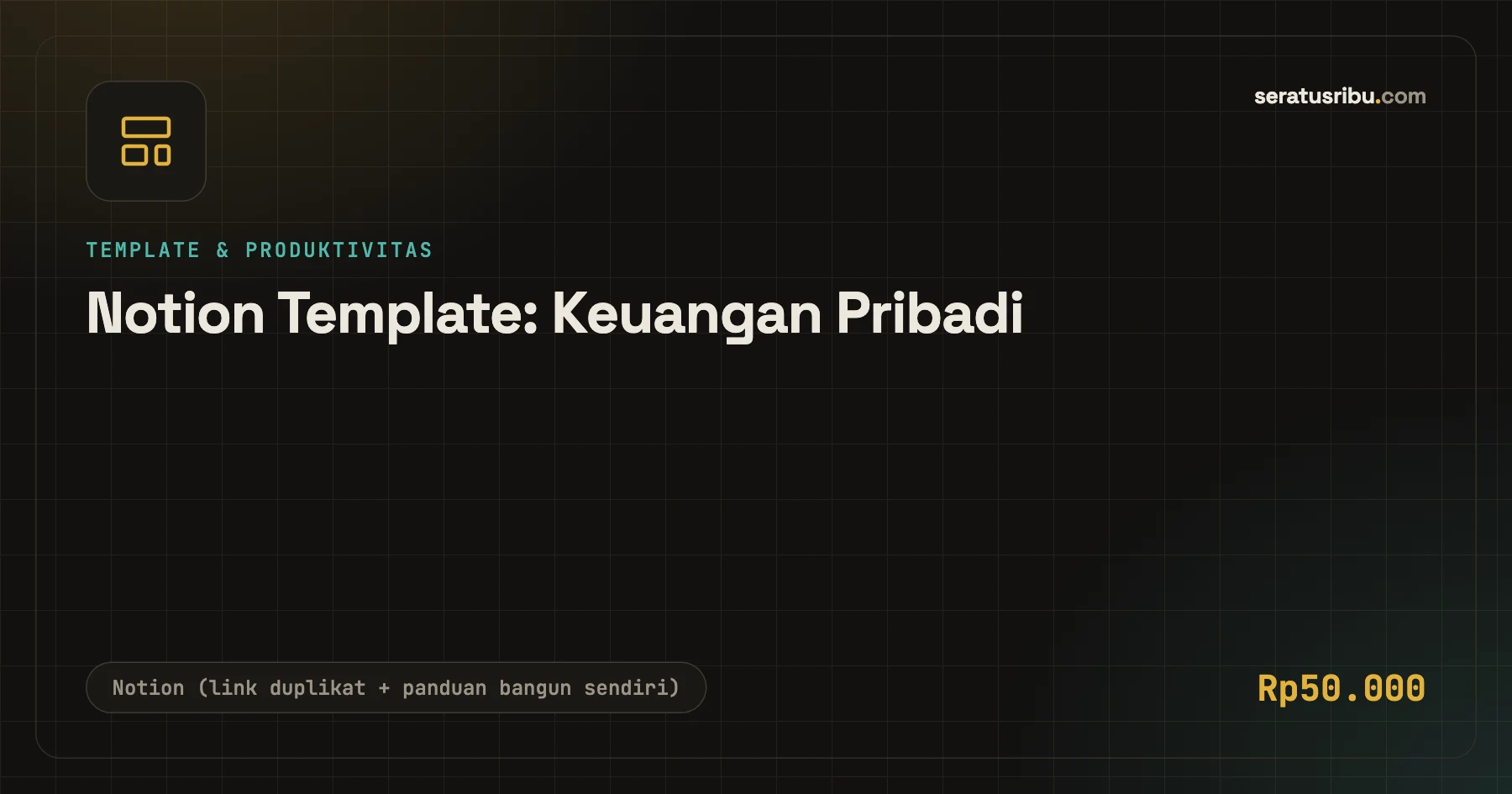 Notion Template: Keuangan Pribadi