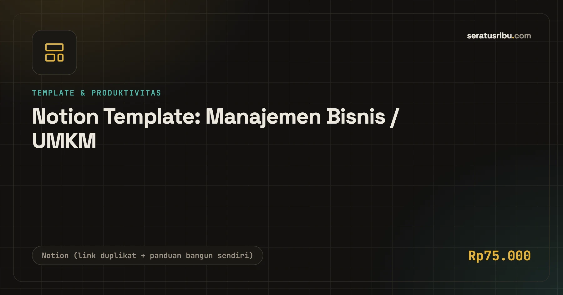 Notion Template: Manajemen Bisnis / UMKM
