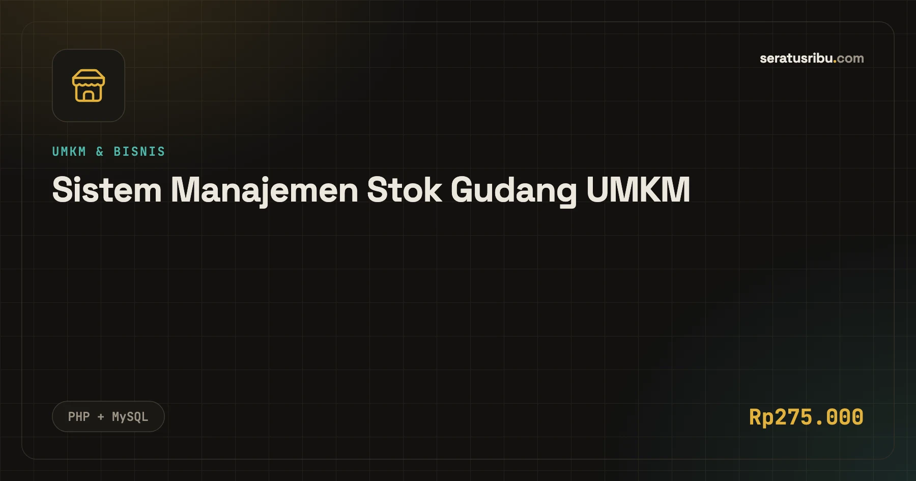 Sistem Manajemen Stok Gudang UMKM