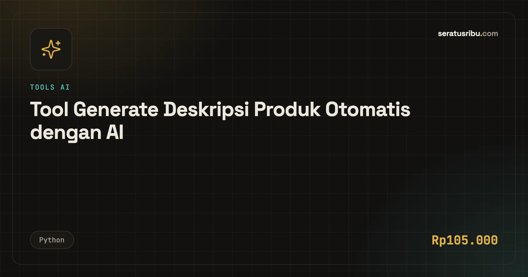 Tool Generate Deskripsi Produk Otomatis dengan AI